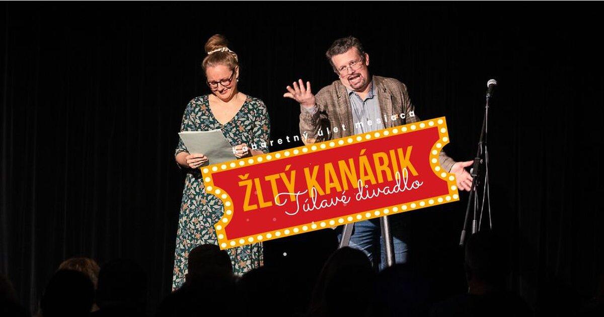 Žltý kanárik - kabaret