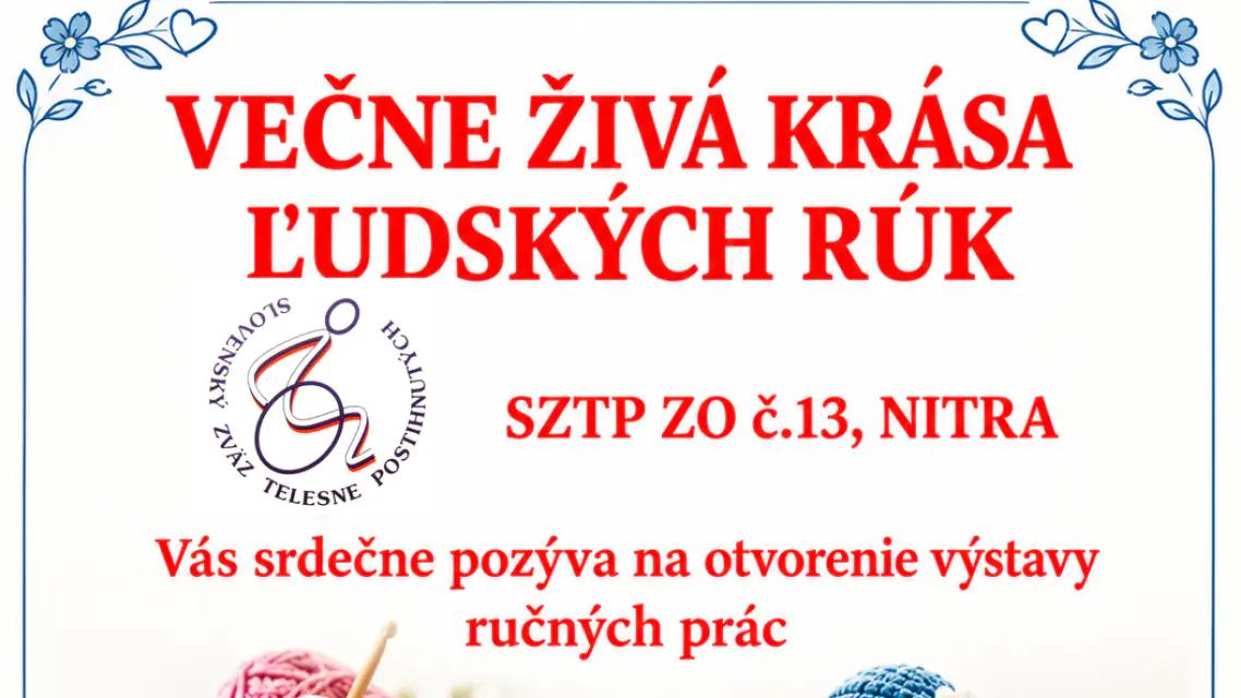 otvorenie výstavy ručných prác Večne živá krása ľudských rúk