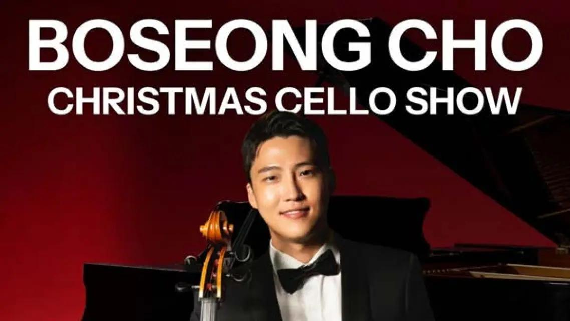 Boseong Cho - Christmas Cello Show
