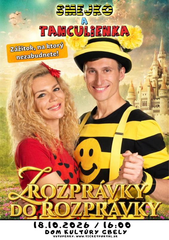 Smejko a Tanculienka - Z rozprávky do rozprávky