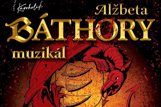 Muzikál - Alžbeta Báthory